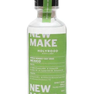 Holyrood Distillery New Make Wold Whisky Day 2023: Mexico Malt Spirit